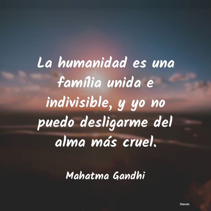 Frases de Mahatma Gandhi