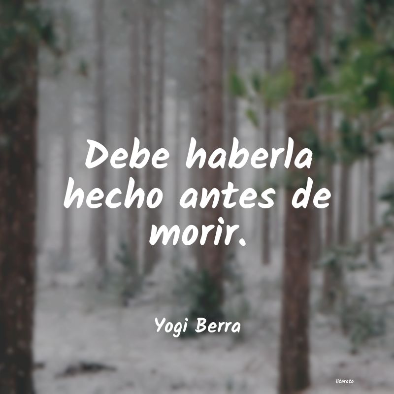 Frases de Yogi Berra