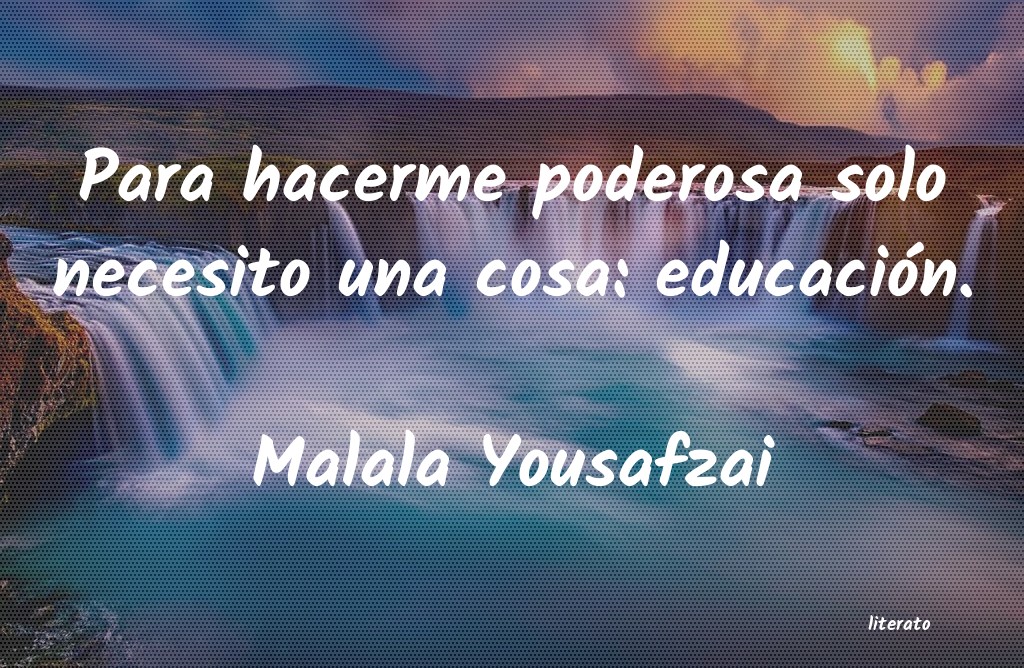 Frases de Malala Yousafzai