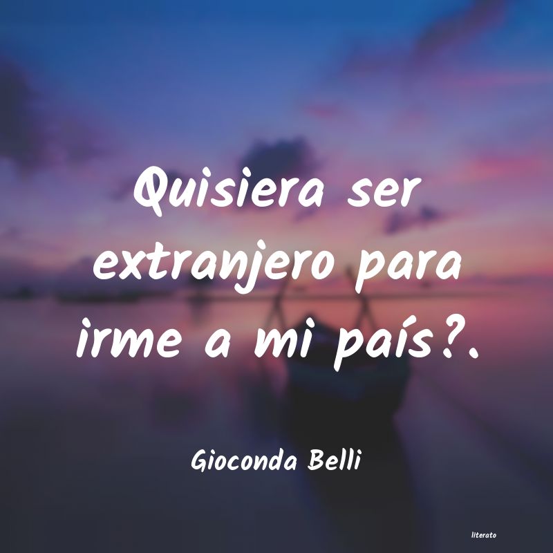 frases de Gioconda Belli