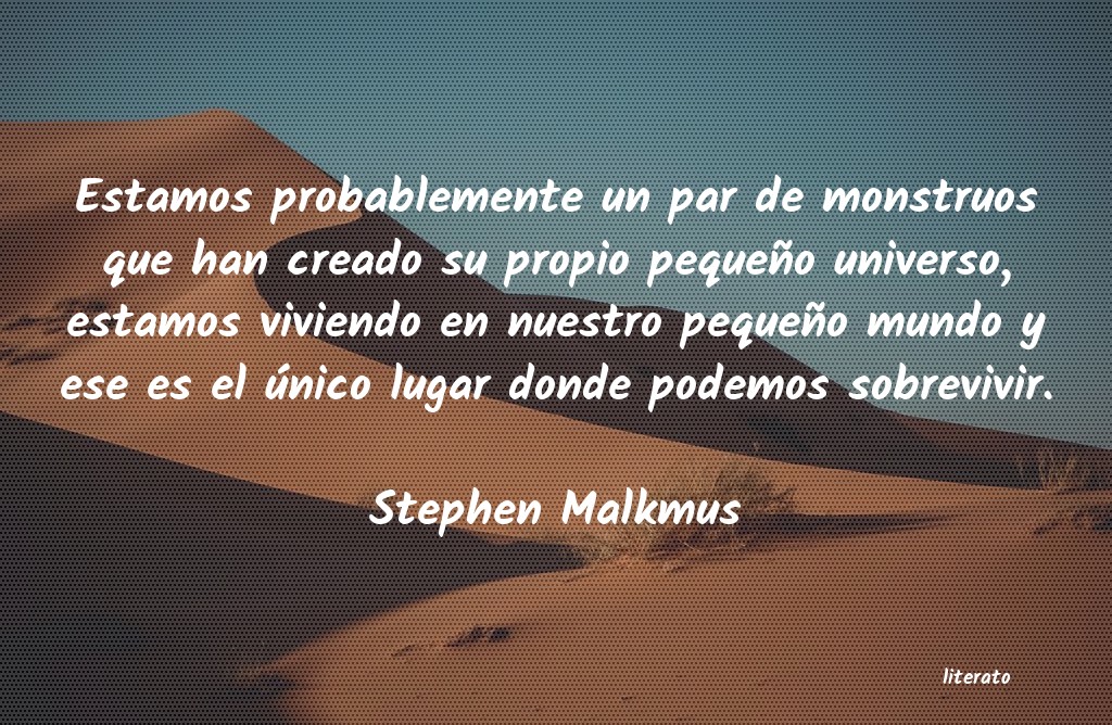 frases de Stephen Malkmus