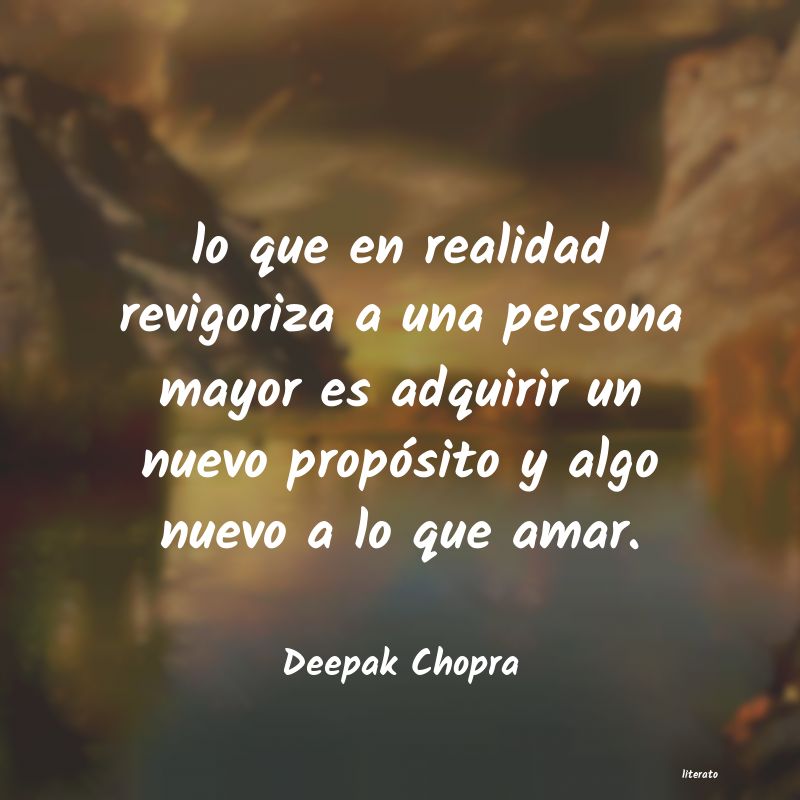 Frases de Deepak Chopra