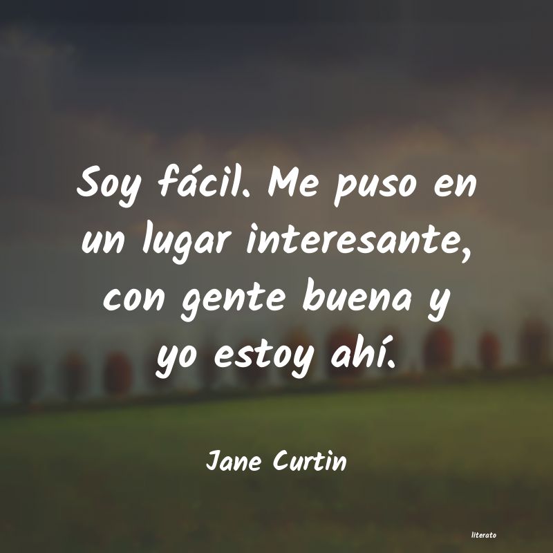 Frases de Jane Curtin