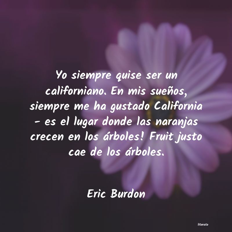 frases de Eric Burdon