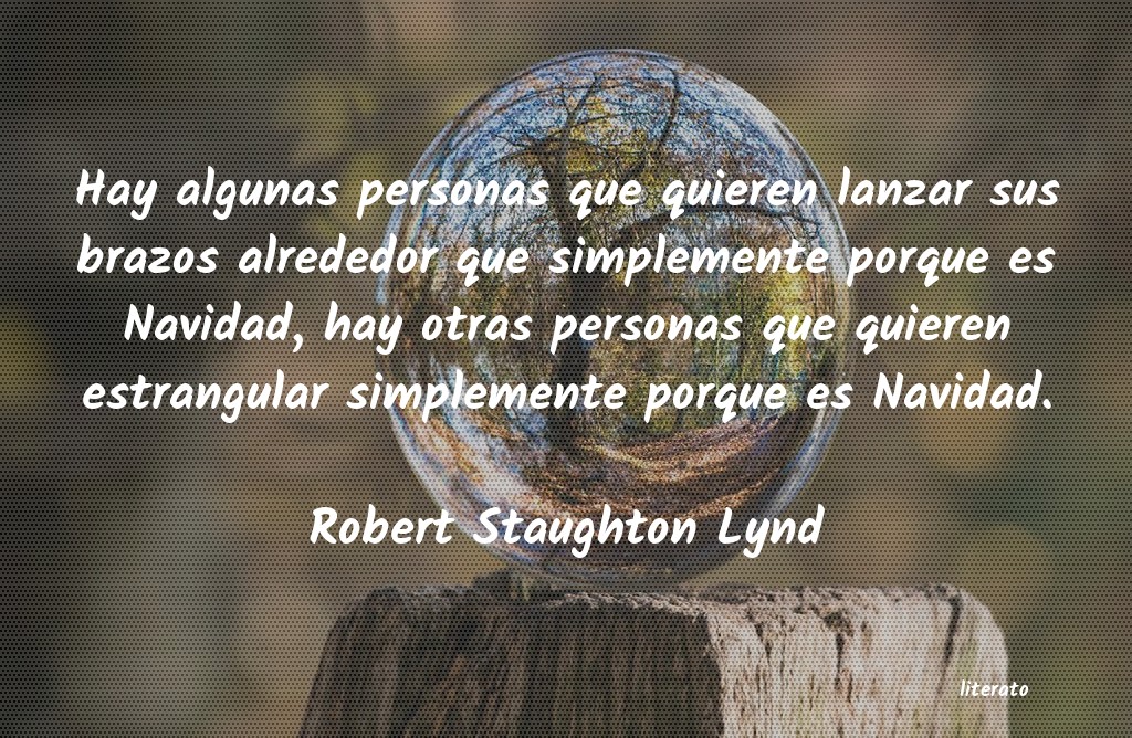 Frases de Robert Staughton Lynd