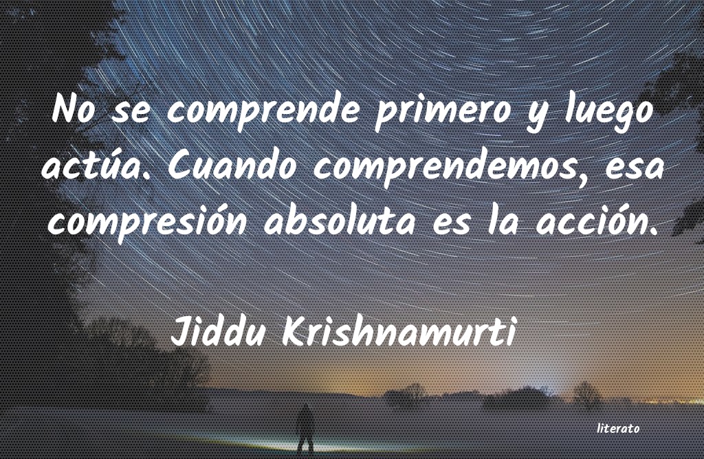 frases de Jiddu Krishnamurti