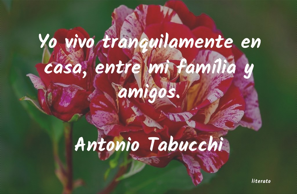 frases de Antonio Tabucchi