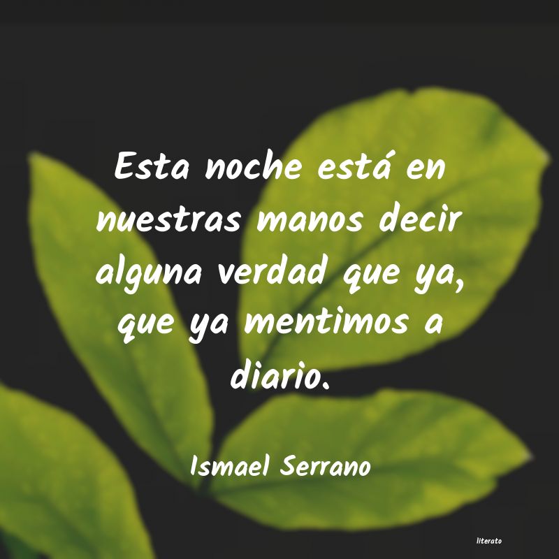 frases de Ismael Serrano
