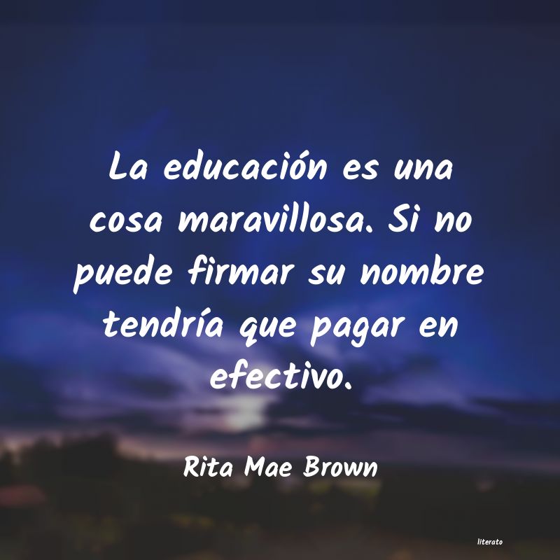 Frases de Rita Mae Brown