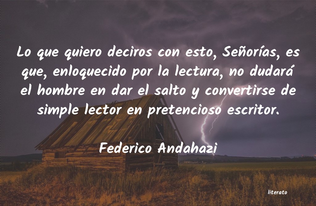 frases de Federico Andahazi