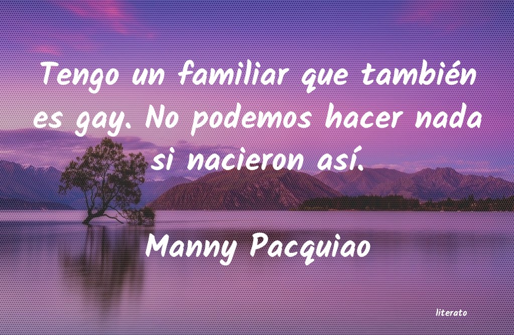 Frases de Manny Pacquiao