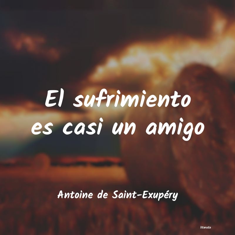 frases de Antoine de Saint-Exupéry