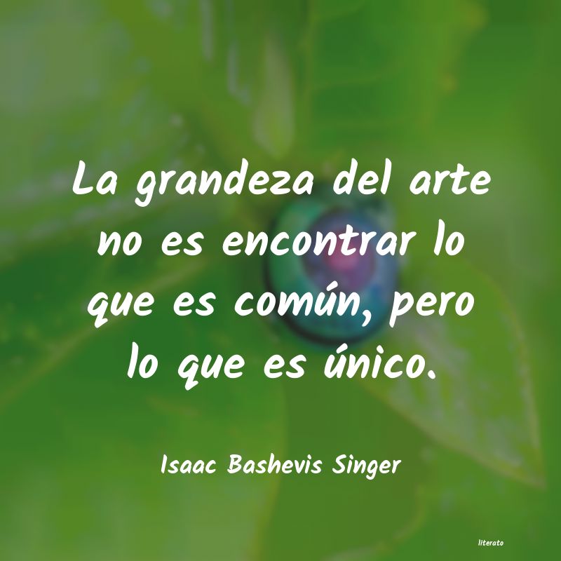 frases de Isaac Bashevis Singer