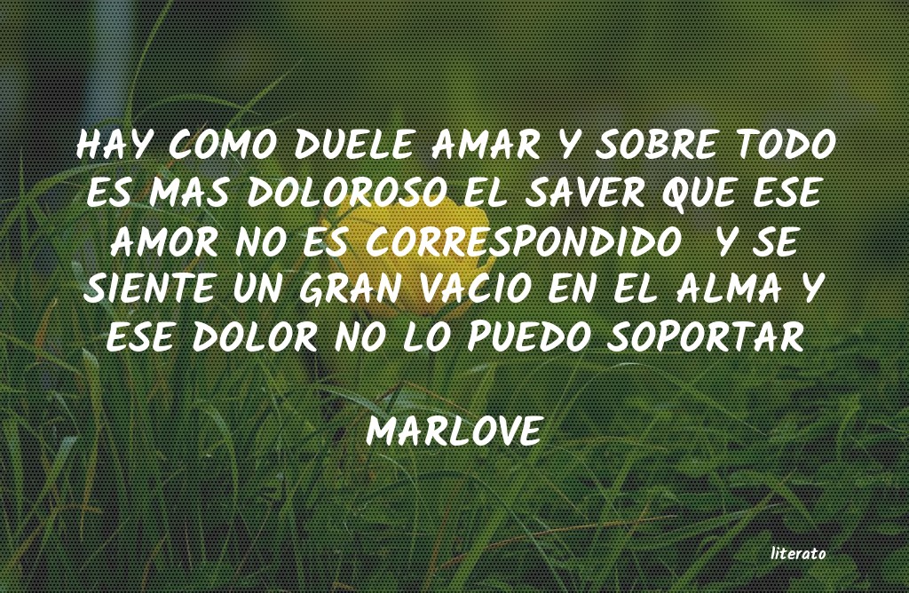 MARLOVE: HAY COMO DUELE AMAR Y SOBRE TO