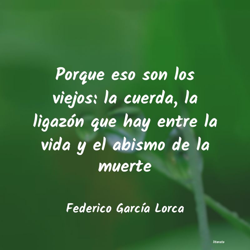 Frases de Federico García Lorca