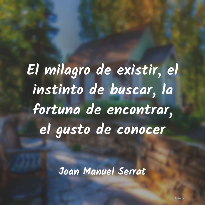 Frases de Joan Manuel Serrat