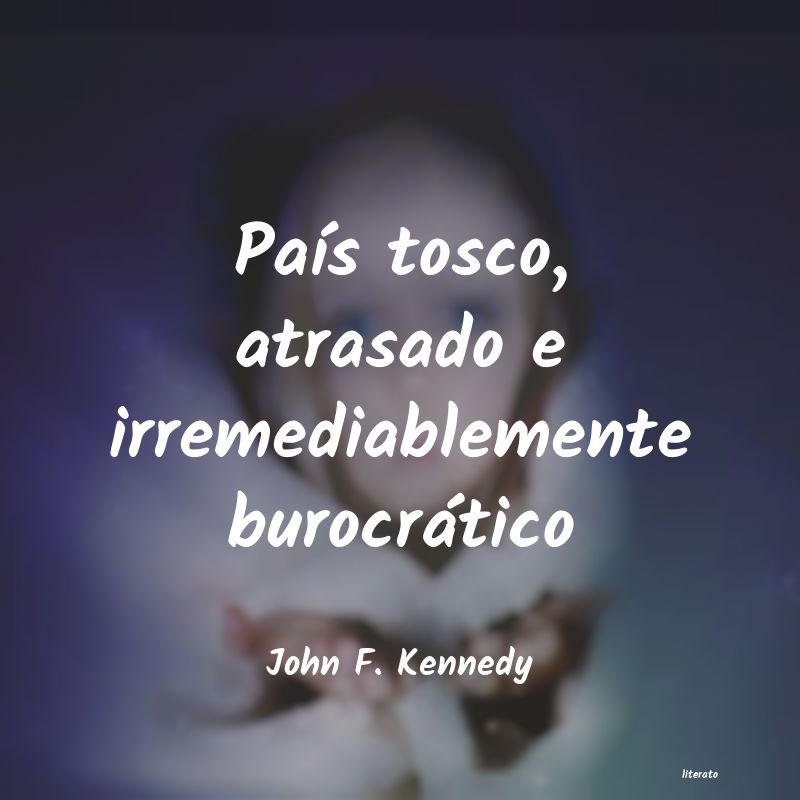 Frases de John F. Kennedy