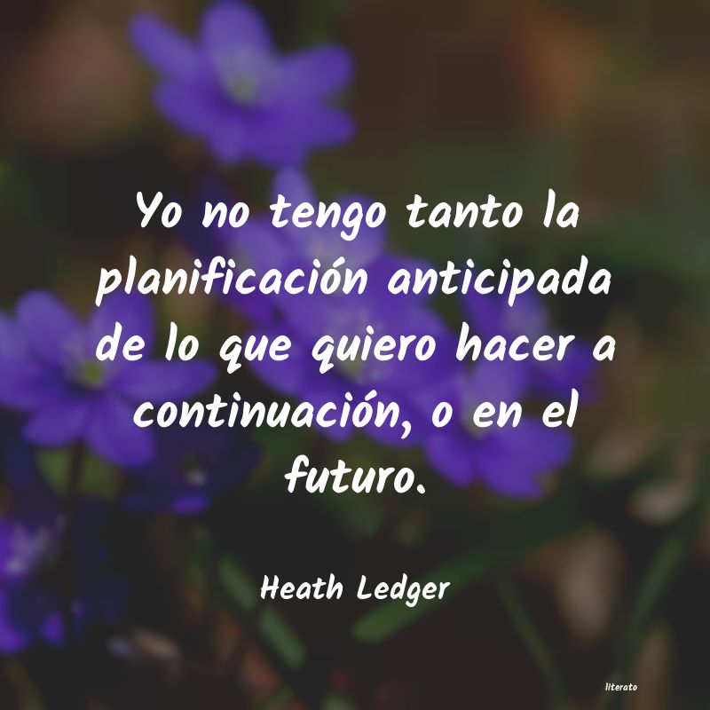 Frases de Heath Ledger