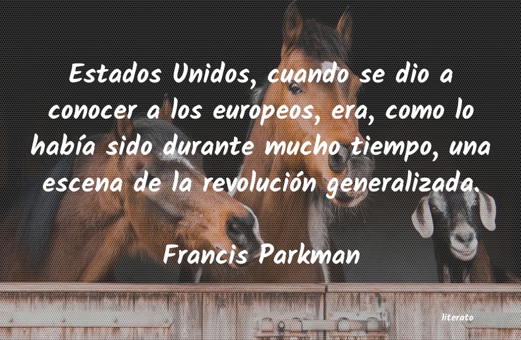 frases de Francis Parkman