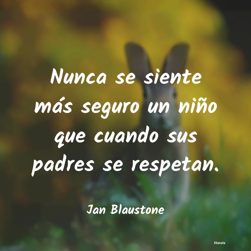 Frases de Jan Blaustone