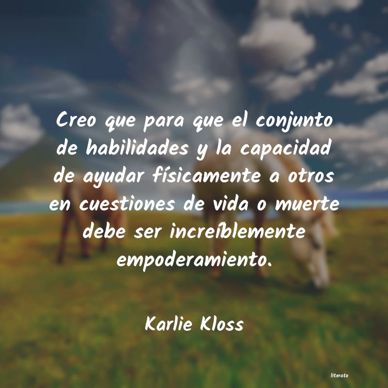 Frases de Karlie Kloss