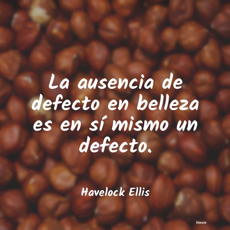 frases de Havelock Ellis