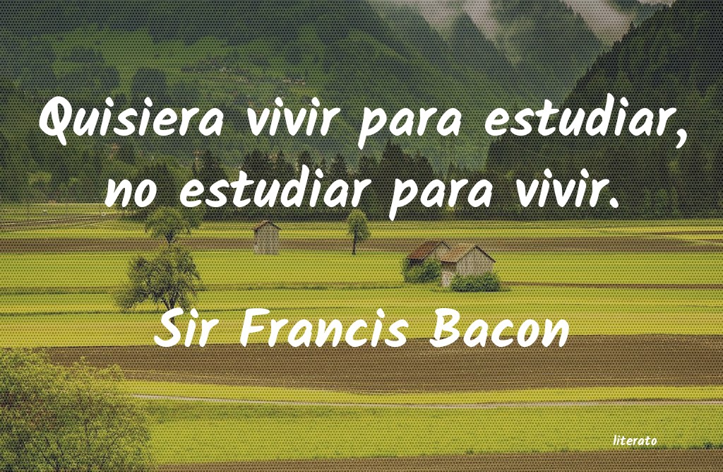 Frases de Sir Francis Bacon