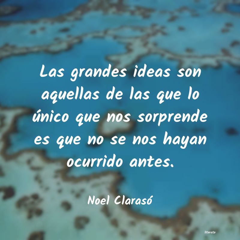 Frases de Noel Clarasó