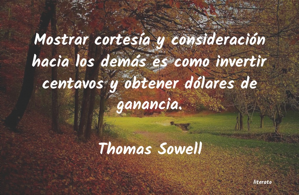 Frases de Thomas Sowell