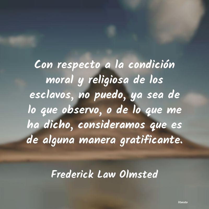 Frases de Frederick Law Olmsted
