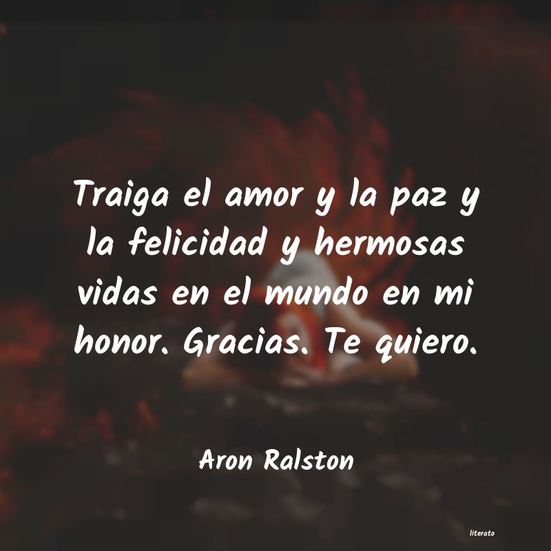 Frases de Aron Ralston