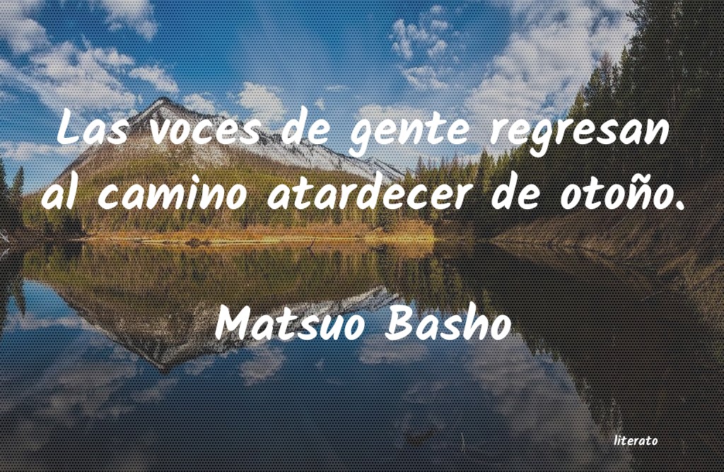 Frases de Matsuo Basho