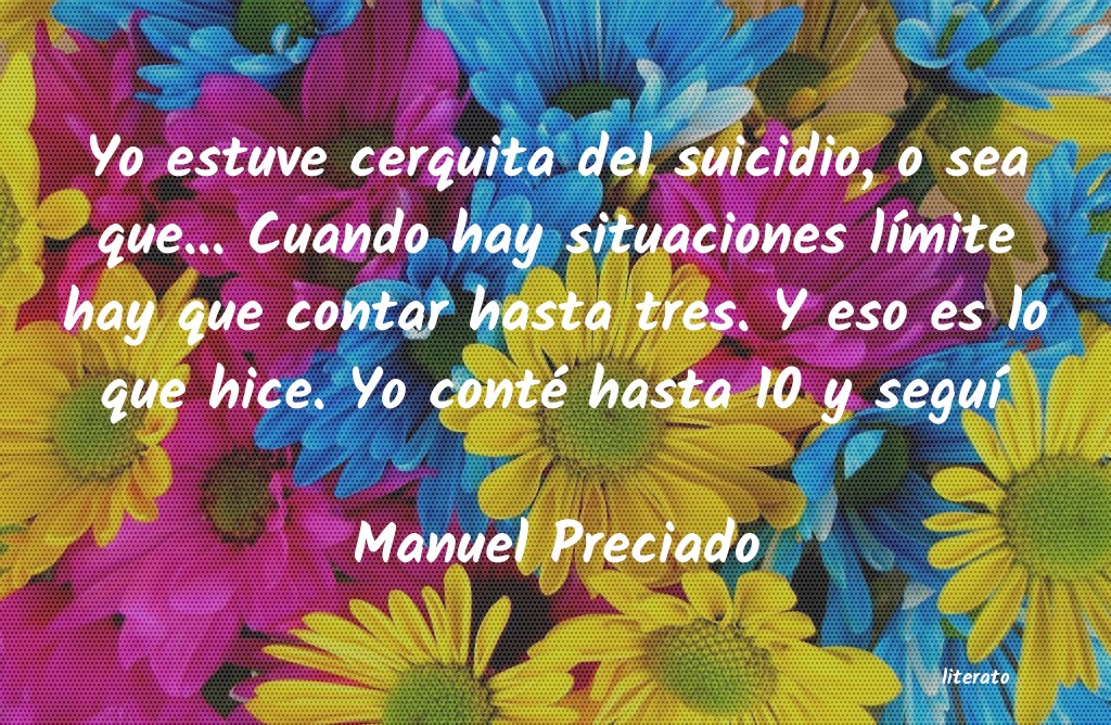 Frases de Manuel Preciado