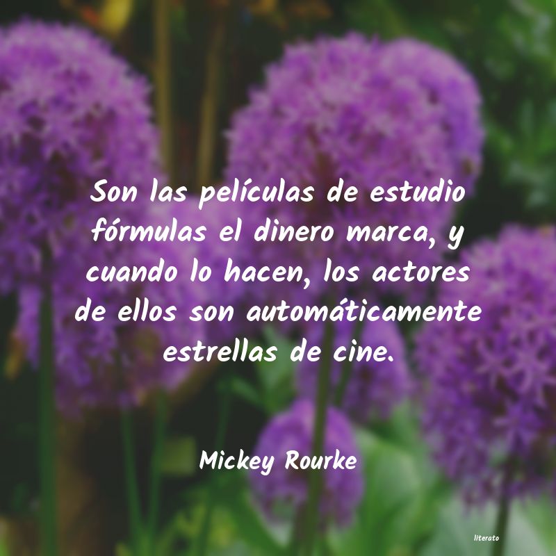 Frases de Mickey Rourke