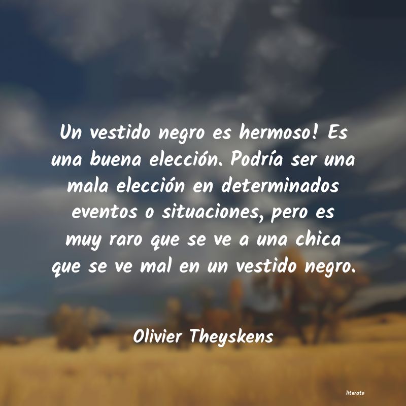 Frases de Olivier Theyskens