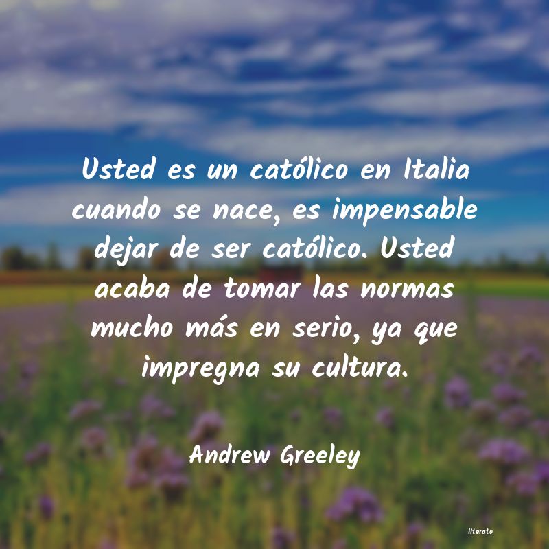 Frases de Andrew Greeley