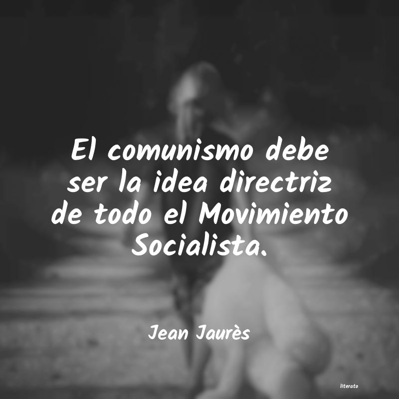 Frases de Jean Jaurès