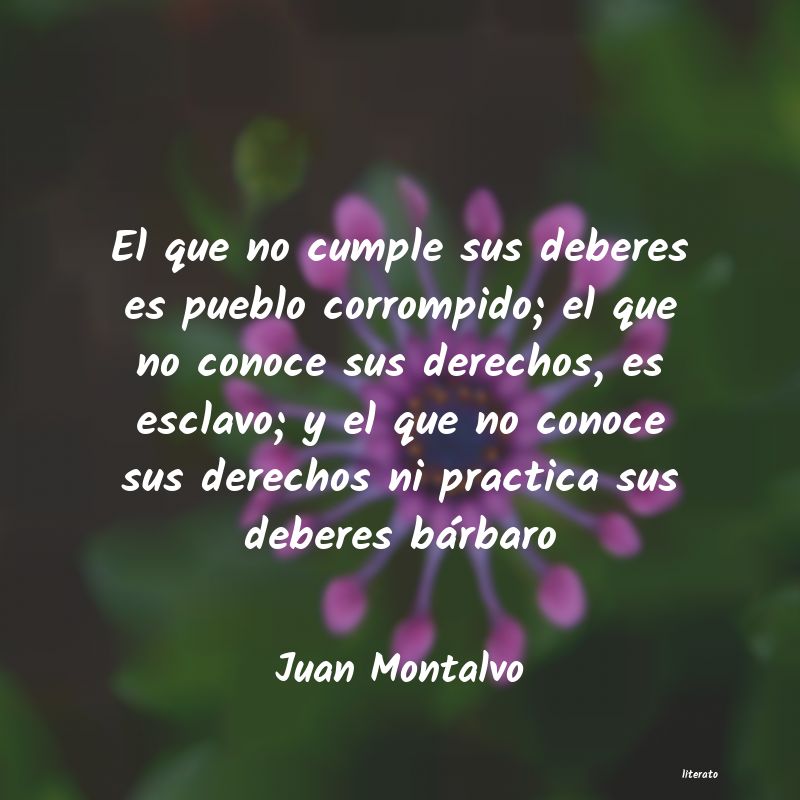 Frases de Juan Montalvo