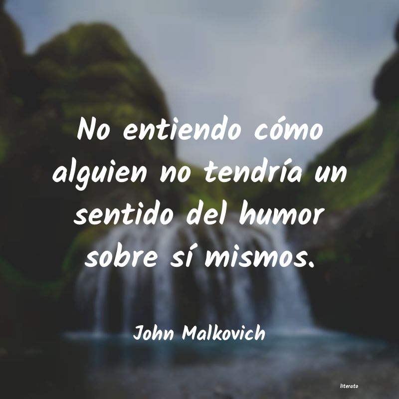 frases de John Malkovich