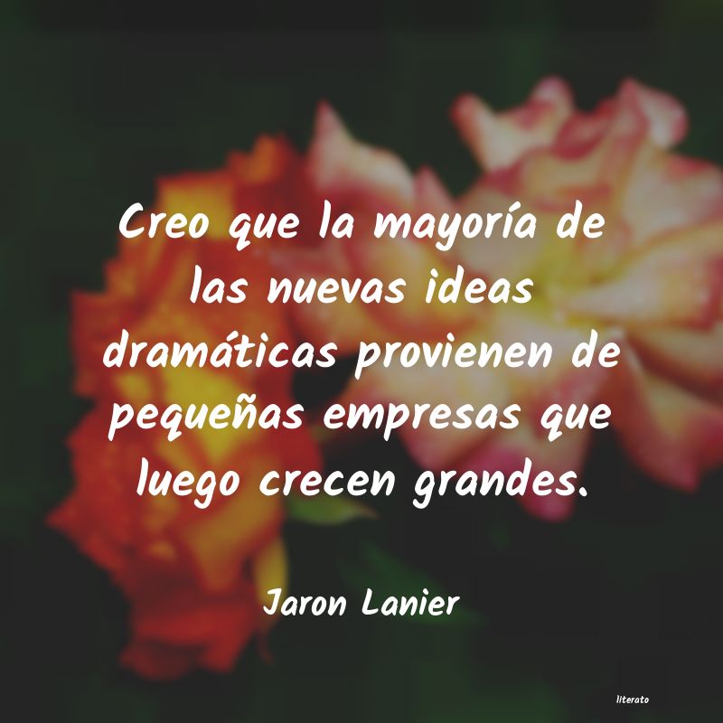 Frases de Jaron Lanier