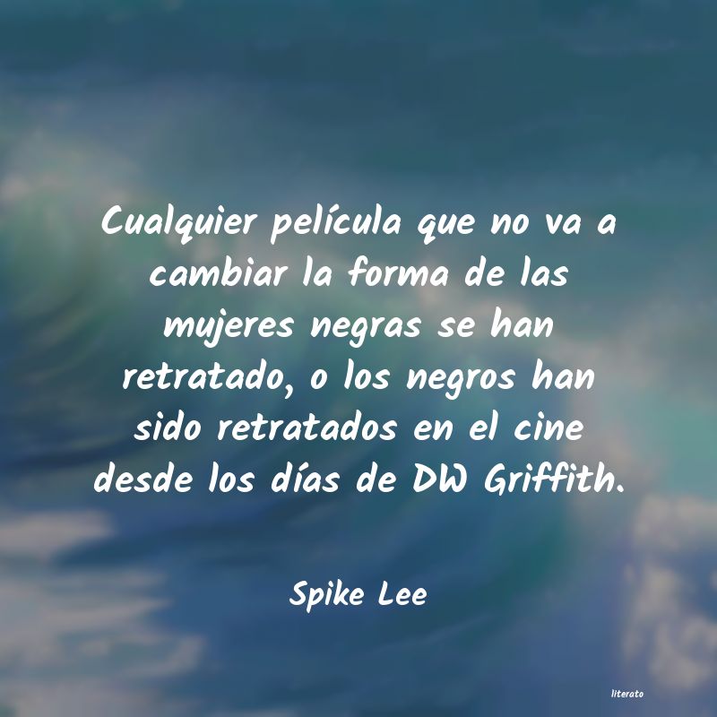 frases de Spike Lee