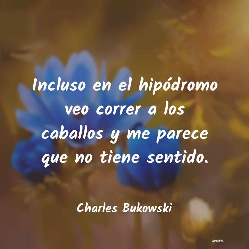 frases de Charles Bukowski