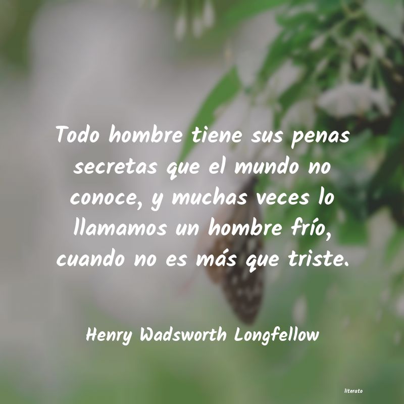 Frases de Henry Wadsworth Longfellow