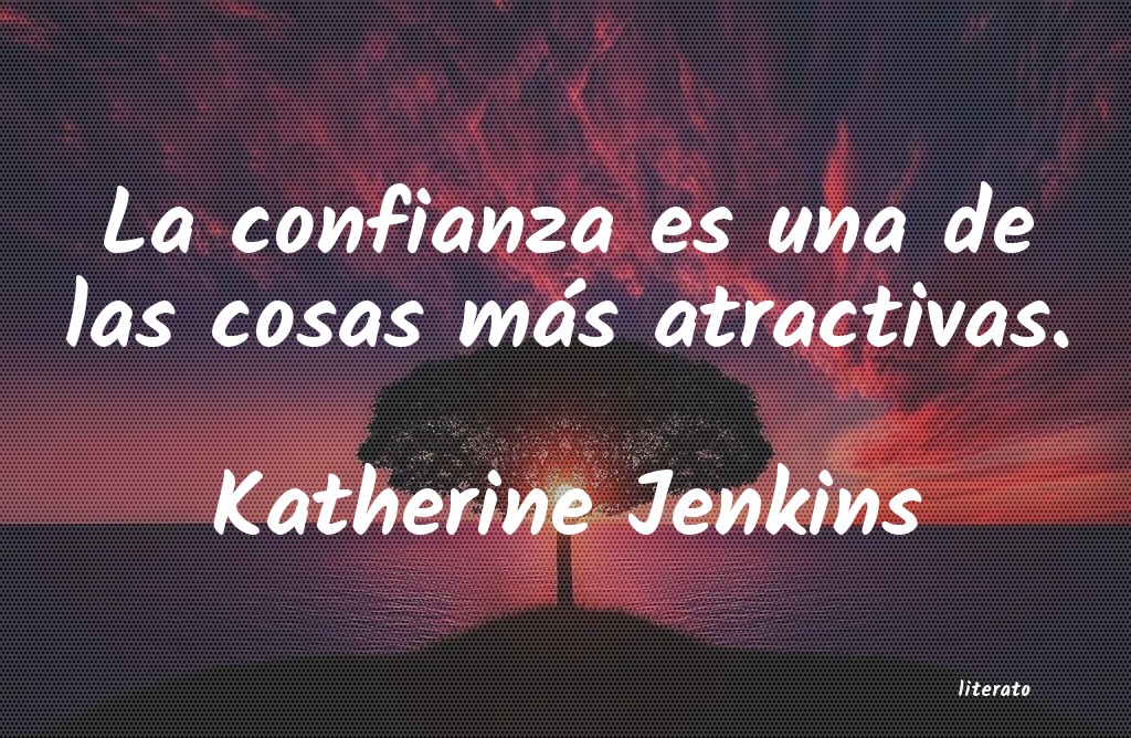 Frases de Katherine Jenkins