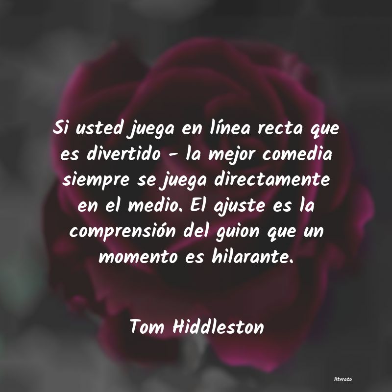 Frases de Tom Hiddleston