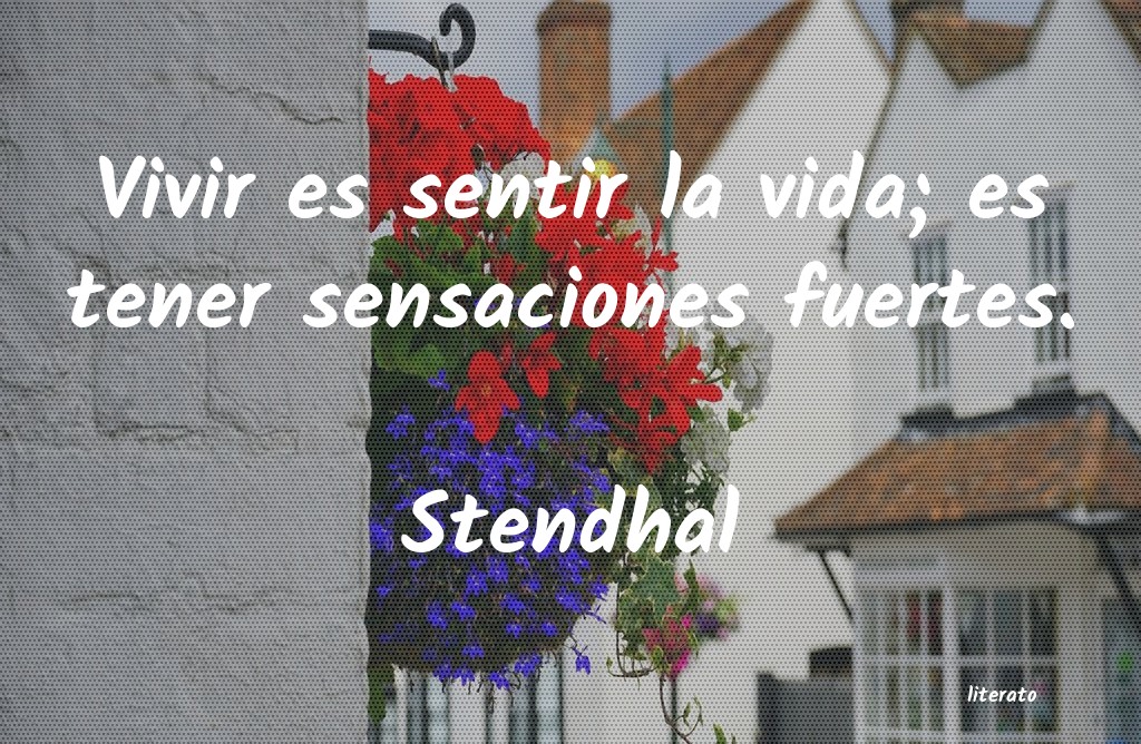 Frases de Stendhal