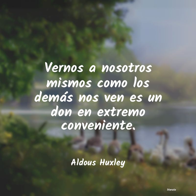 frases de Aldous Huxley