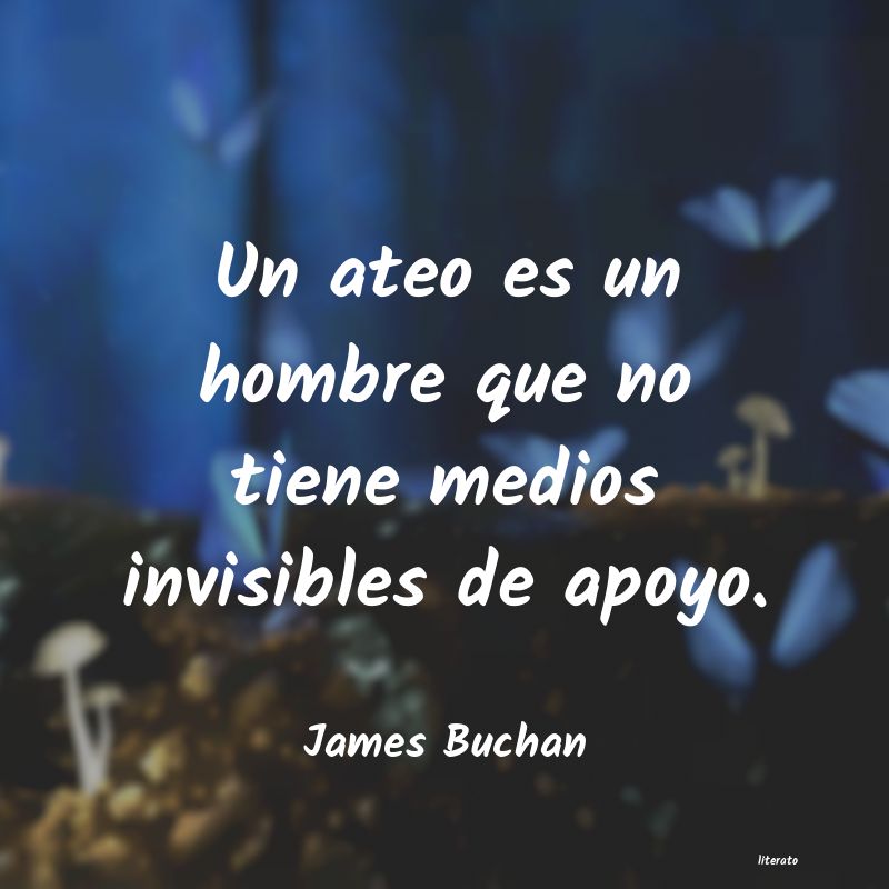 Frases de James Buchan
