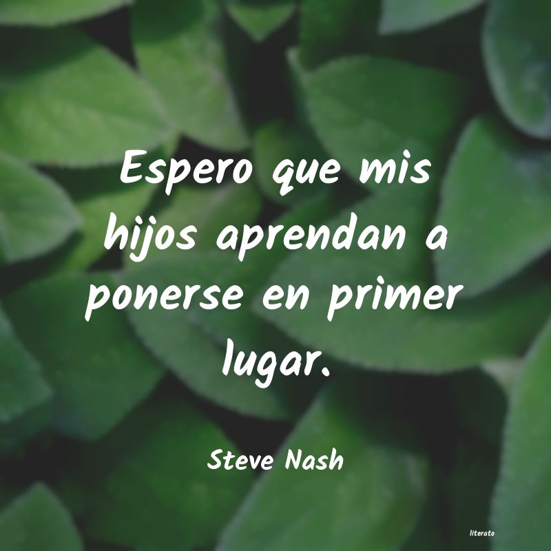 Frases de Steve Nash