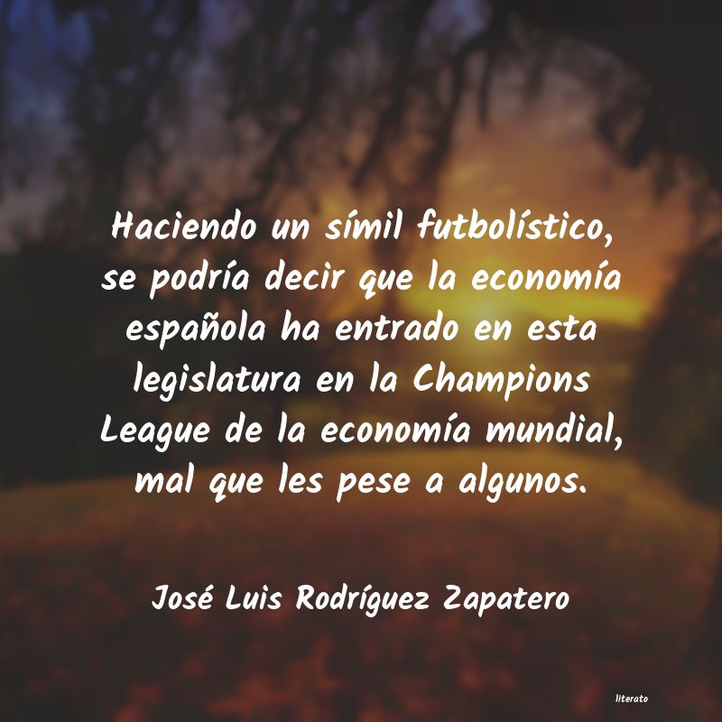 Frases de José Luis Rodríguez Zapatero